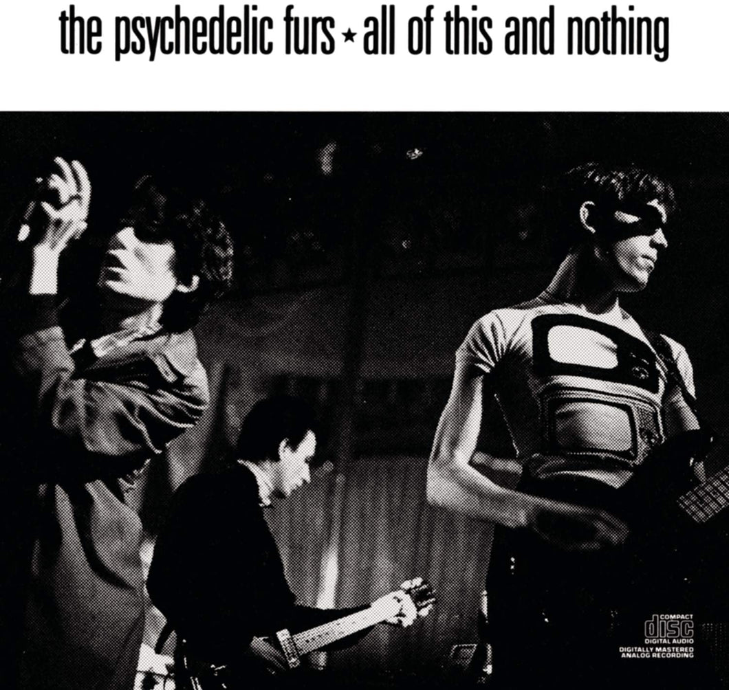 The Psychedelic Furs-All Of This And Nothing CD