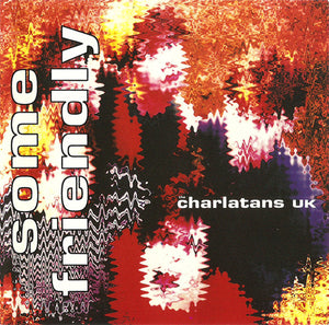 The Charlatans-Some Friendly  CD