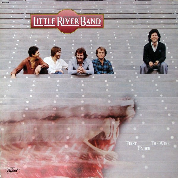 Little River Band-First Under The Wire LP Final Sale