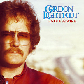Gordon Lightfoot-Endless Wire