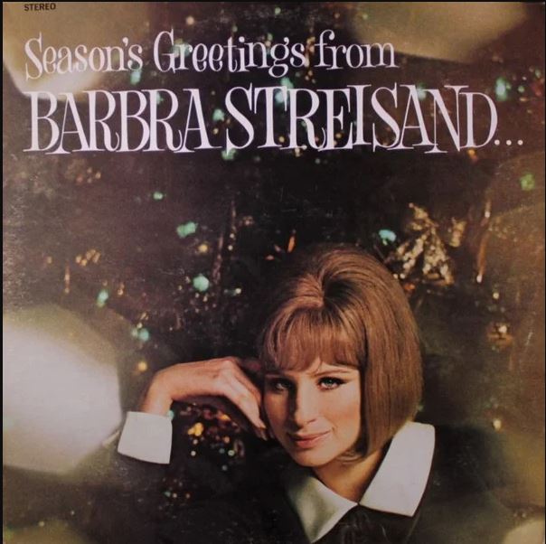 Barbara Streisand-Season's Greetings & Joyeux Noel