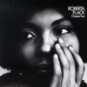Roberta Flack-Chapter Two Final Sale