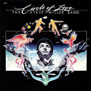 The Steve Miller Band-Circle of Love