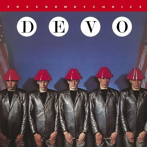 DEVO-Freedom of Choice LP