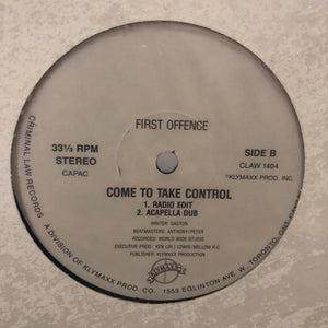 First Offence-Come To Take Control 12" Single (Sealed)