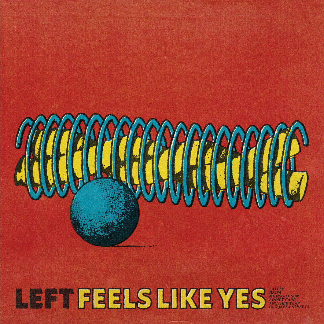 Left-Feels Like Yes LP