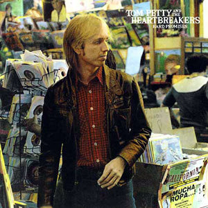 Tom Petty and the Heartbreakers-Hard Promises