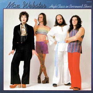 Max Webster-High Class in Borrowed Shoes LP