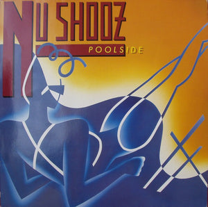 Nu Shooz-Poolside LP