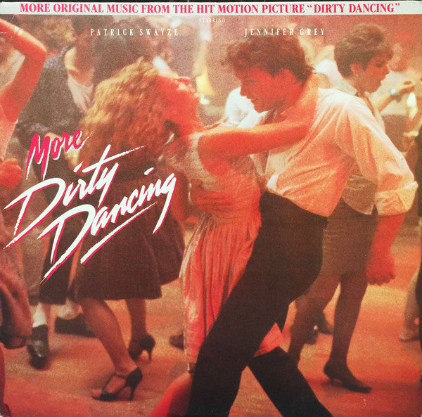 Soundtrack-More Dirty Dancing Final Sale