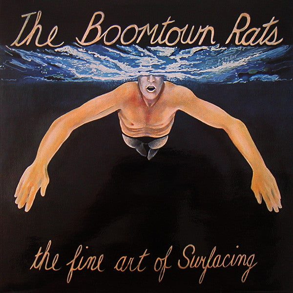 The Boomtown Rats-The Fine Art of Surfacing Final Sale