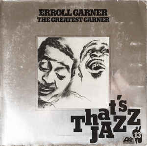 Erroll Garner-The Greatest Garner