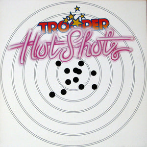 Trooper-Hot Shots LP