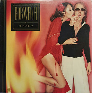 Bob Welch-French Kiss LP
