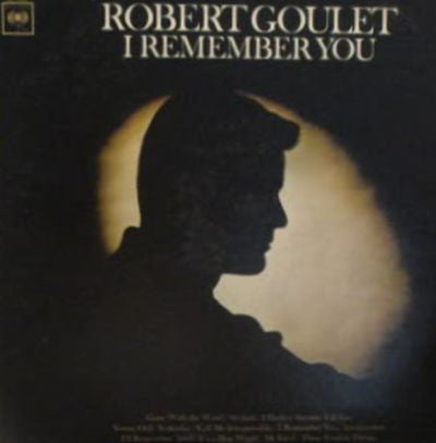 Robert Goulet-I Remember You LP (Factory Sealed)