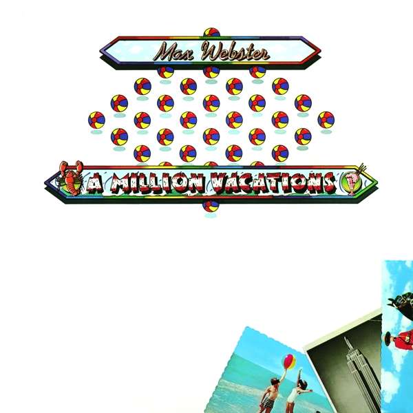 Max Webster-A Million Vacations LP