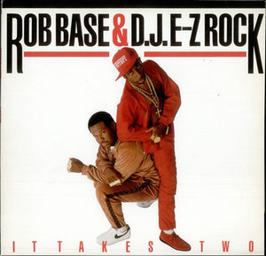 Rob Base & DJ E-Z Rock-It Takes Two LP