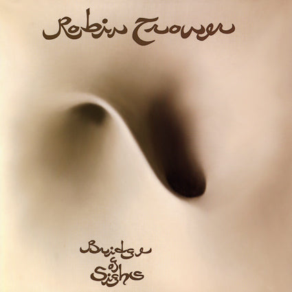 Robin Trower-Bridge of Sighs Final Sale