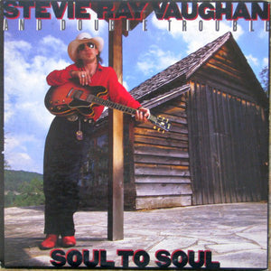 Stevie Ray Vaughan & Double Trouble-Soul To Soul LP Final Sale