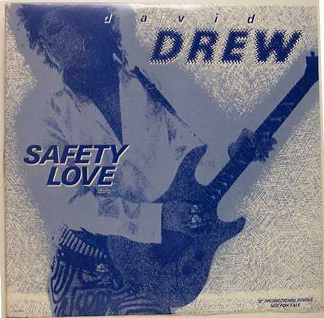David Drew-Safety Love 12