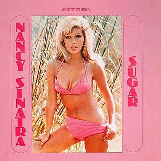 Nancy Sinatra-Sugar