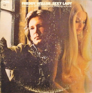 Freddy Weller-Sexy Lady LP