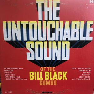 Bill Black's Combo-The Untouchable Sound Of The Bill Black Combo LP