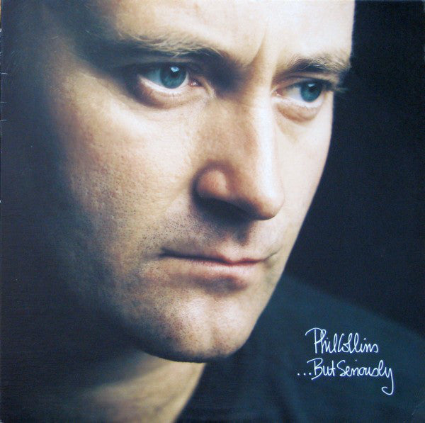 Phil Collins-...But Seriously LP