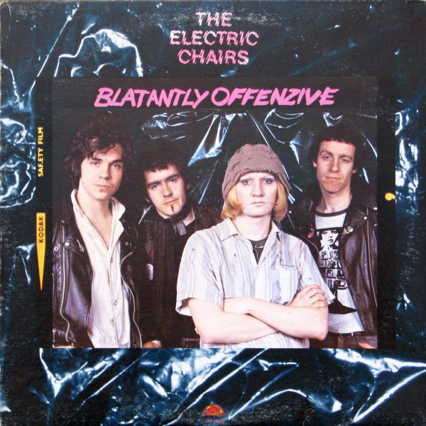 The Electric Chairs-Blatantly Offenzive LP