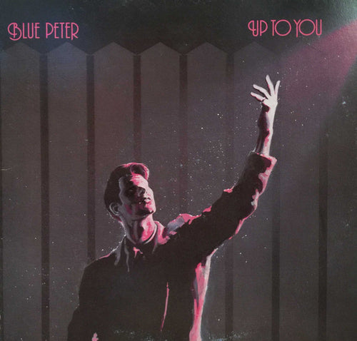 Blue Peter-Up To You LP