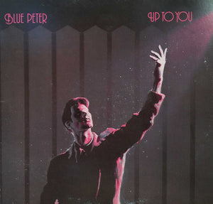 Blue Peter-Up To You LP