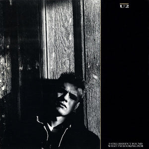 U2-I Still Haven't Found What I'm Looking For 12" Single