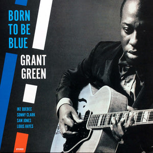 Grant Green-Born To Be Blue LP