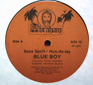 Blue Boy-Soca Spirit / Hun-da-lay 12" Single