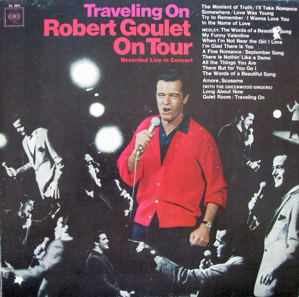 Robert Goulet-Traveling On - Robert Goulet On Tour LP (Factory Sealed)