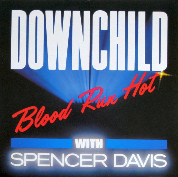 Downchild Blues Band-Blood Run Hot LP