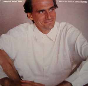 James Taylor -That's Why I'm Here LP