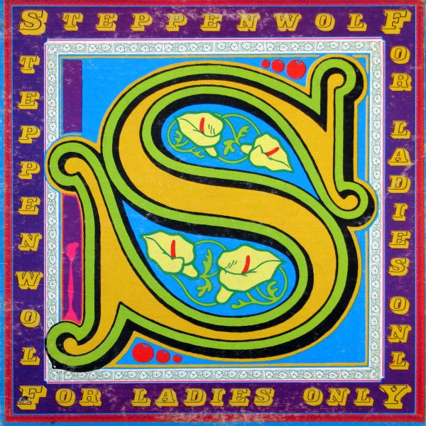 Steppenwolf-For Ladies Only LP