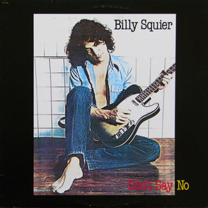 Billy Squier-Don't Say No LP