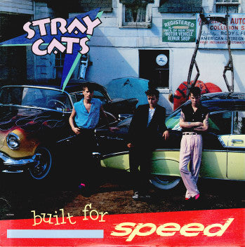 Stray Cats-Built for Speed