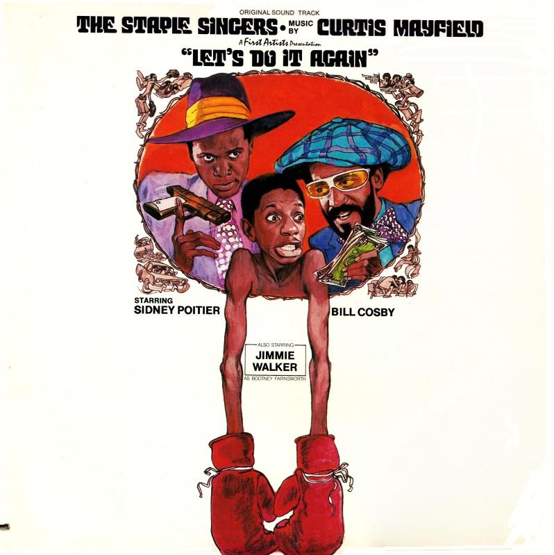 Curtis Mayfield & Staple Singers-Let's do it Again Final Sale
